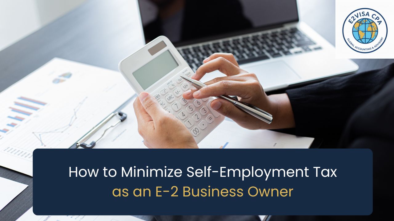 self-employment tax for E-2 business owners